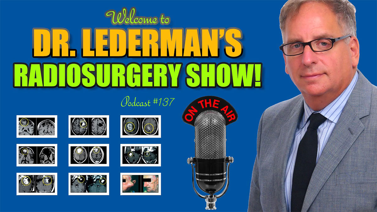 Radiosurgery New York with Dr Lederman